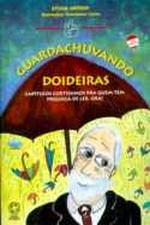 GUARDACHUVANDO DOIDEIRAS (NOVA ORTOGRAFIA)