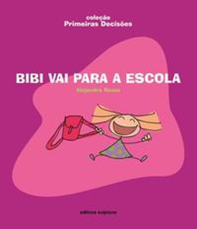 BIBI VAI PARA A ESCOLA