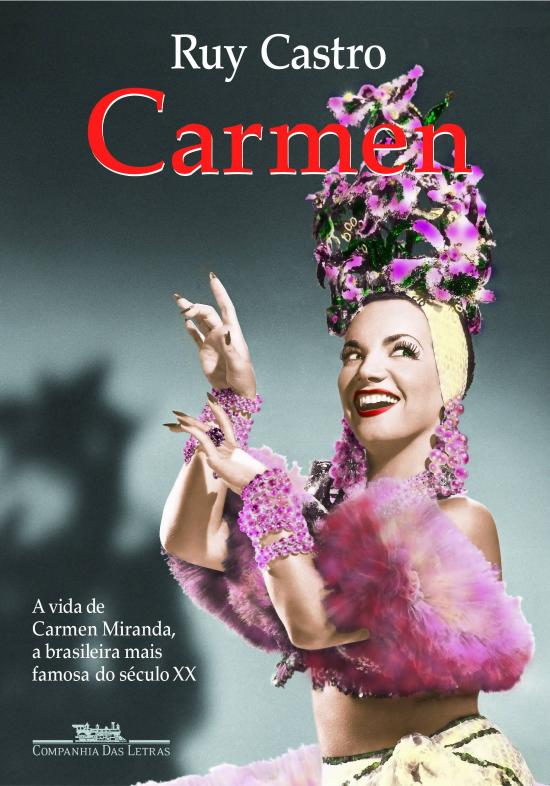 CARMEN - UMA BIOGRAFIA