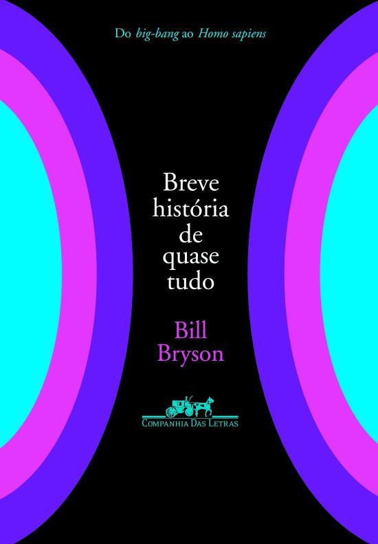 BREVE HISTORIA DE QUASE TUDO