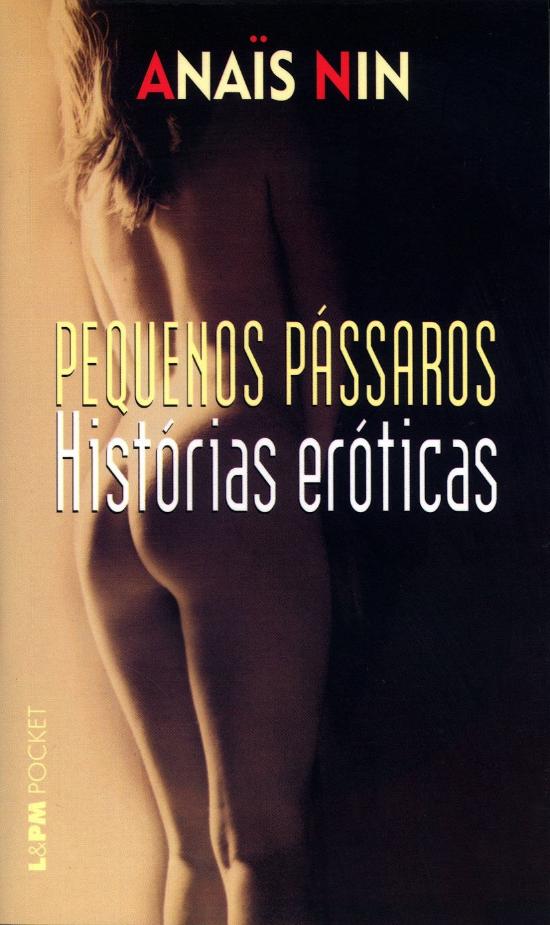PEQUENOS PASSAROS - HISTORIAS EROTICAS