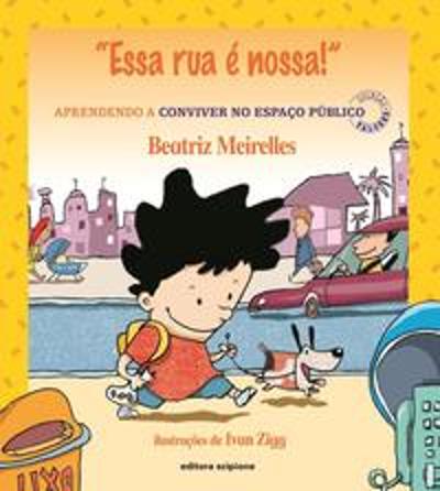 ESSA RUA E NOSSA!