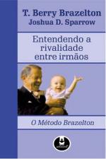 ENTENDENDO A RIVALIDADE ENTRE IRMAOS
