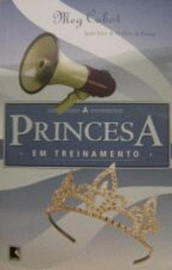 PRINCESA EM TREINAMENTO, A