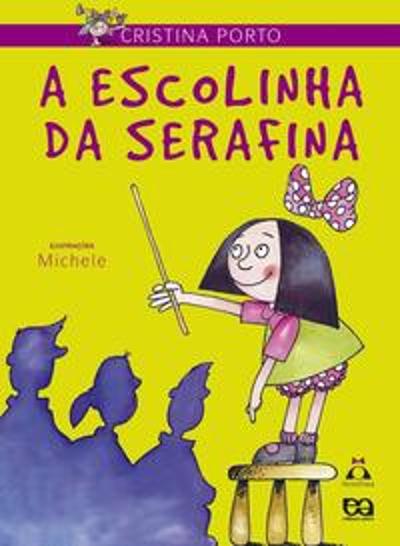 ESCOLINHA DE SERAFINA, A