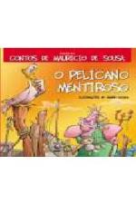 PELICANO MENTIROSO, O