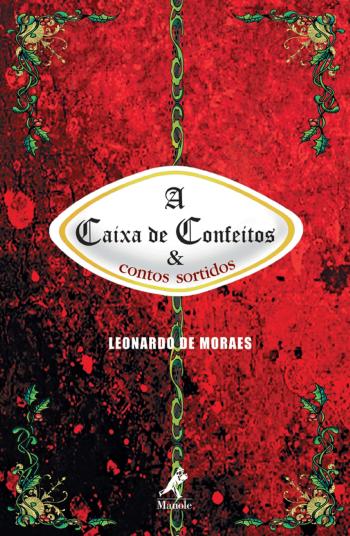 CAIXA DE CONFEITOS & CONTOS SORTIDOS, A