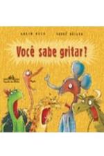 VOCE SABE GRITAR?
