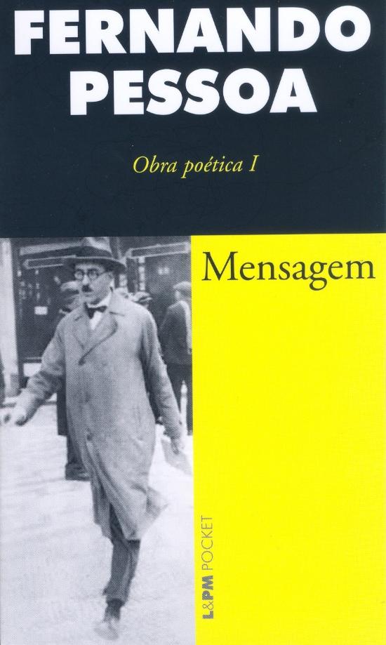 MENSAGEM - OBRA POETICA I