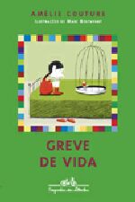 GREVE DE VIDA