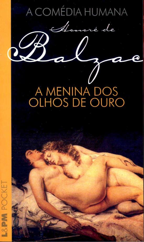 MENINA DOS OLHOS DE OURO, A