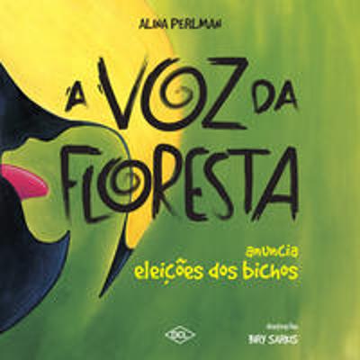 VOZ DA FLORESTA ANUNCIA - ELEICOES DOS BICHOS