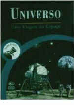 TUDO SOBRE... UNIVERSO - UMA VIAGEM AO ESPACO