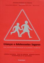 CRIANCAS E ADOLESCENTES SEGUROS - GUIA COMPLETO PA