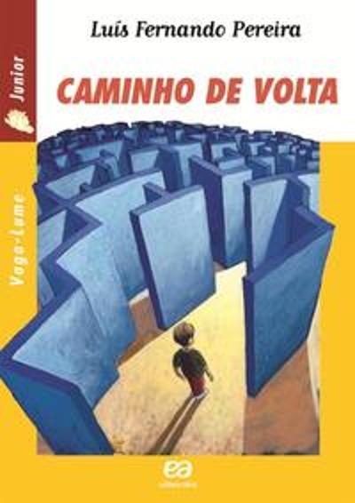 CAMINHO DE VOLTA