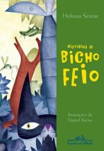 HISTORIAS DE BICHO FEIO