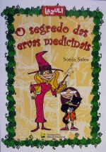SEGREDO DAS ERVAS MEDICINAIS, O