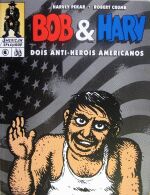 BOB & HARV - DOIS ANTI-HEROIS AMERICANOS