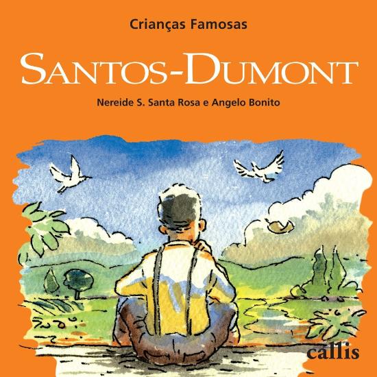 CRIANCAS FAMOSAS - SANTOS-DUMONT