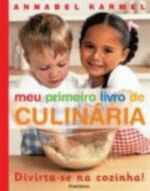 MEU PRIMEIRO LIVRO DE CULINARIA