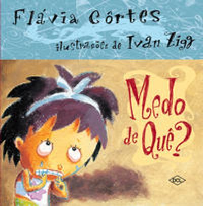 MEDO DE QUE?