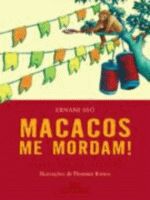 MACACOS ME MORDAM!