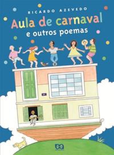 AULA DE CARNAVAL E OUTROS POEMAS