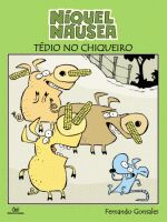 NIQUEL NAUSEA - TEDIO NO CHIQUEIRO