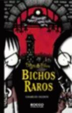 BICHOS RAROS