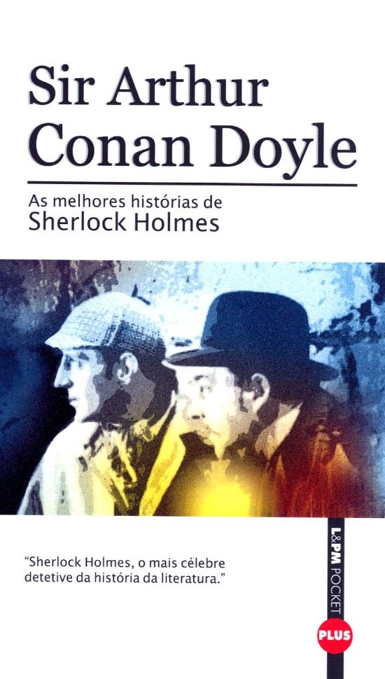 MELHORES HISTORIAS DE SHERLOCK HOLMES, AS