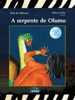 SERPENTE DE OLUMO, A