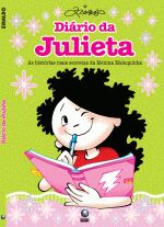 DIARIO DA JULIETA - V. 01 - AS HISTORIAS MAIS SECR