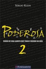 PODEROSA - V. 02 - DIARIO DE UMA GAROTA QUE TINHA