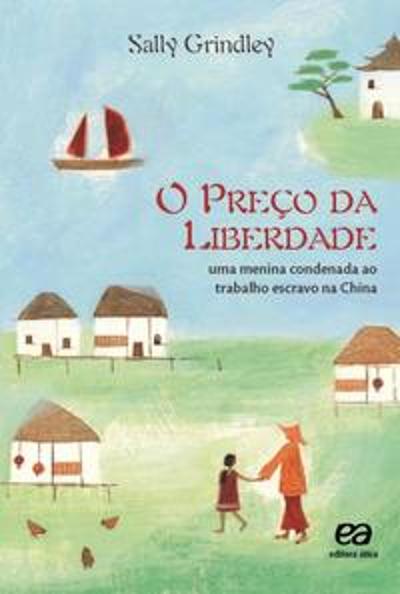 PRECO DA LIBERDADE, O