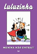 LULUZINHA - MENINA NAO ENTRA?