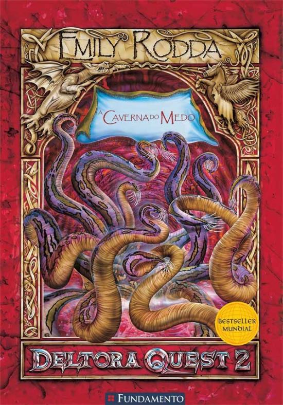 DELTORA QUEST 2 - V. 01 - A CAVERNA DO MEDO