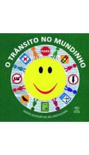 TRANSITO NO MUNDINHO, O
