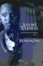 TURNO DA NOITE, O - V. 02 - REVELACOES