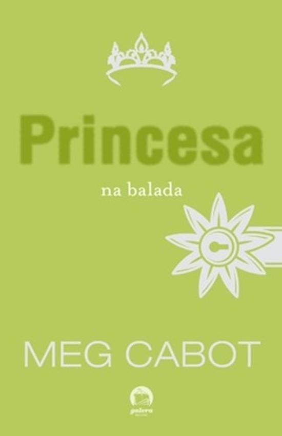 PRINCESA NA BALADA, A