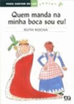 QUEM MANDA NA MINHA BOCA SOU EU!
