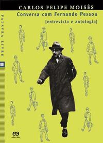 CONVERSA COM FERNANDO PESSOA