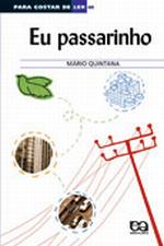 PARA GOSTAR DE LER - V. 41 - EU PASSARINHO