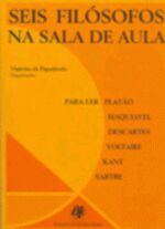 SEIS FILOSOFOS NA SALA DE AULA