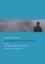 EM BUSCA DO TEMPO PERDIDO - NO CAMINHO DE SWANN