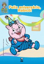 TURMINHA DO SITIO - FELIZ ANIVERSARIO RABICO