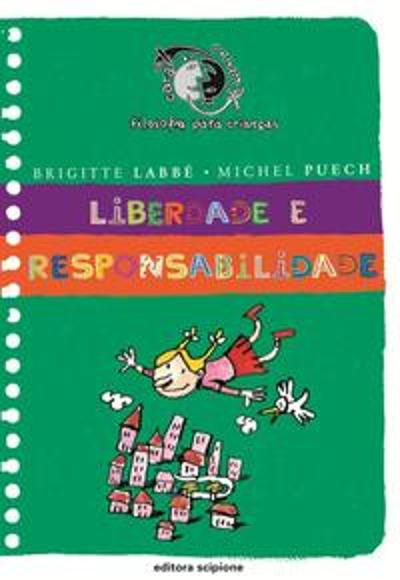 LIBERDADE E RESPONSABILIDADE