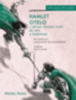 HAMLET - OTELO - A DECIMA SEGUNDA NOITE - REI LEAR