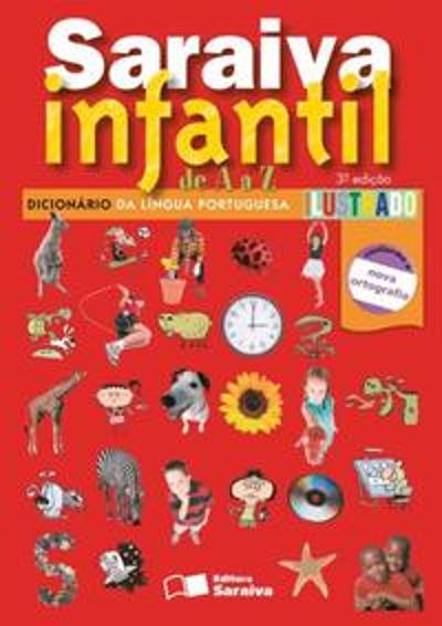 SARAIVA INFANTIL DE A A Z - DICIONARIO DA LINGUA P