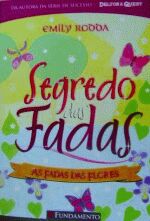 SEGREDO DAS FADAS 2 - AS FADAS DAS FLORES