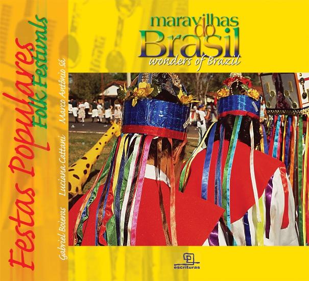 MARAVILHAS DO BRASIL - FESTAS POPULARES